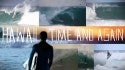 Hawaii - Time & Again