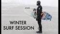 Winter Surf Session