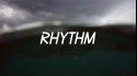 Rhythm