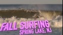 FALL SURFING - SPRING LAKE, NEW JERSEY 2020